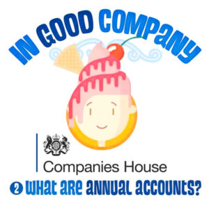 companies house animation in good company theresa freeze what are annual accounts image illustrated by cowbridge and cardiff animation company